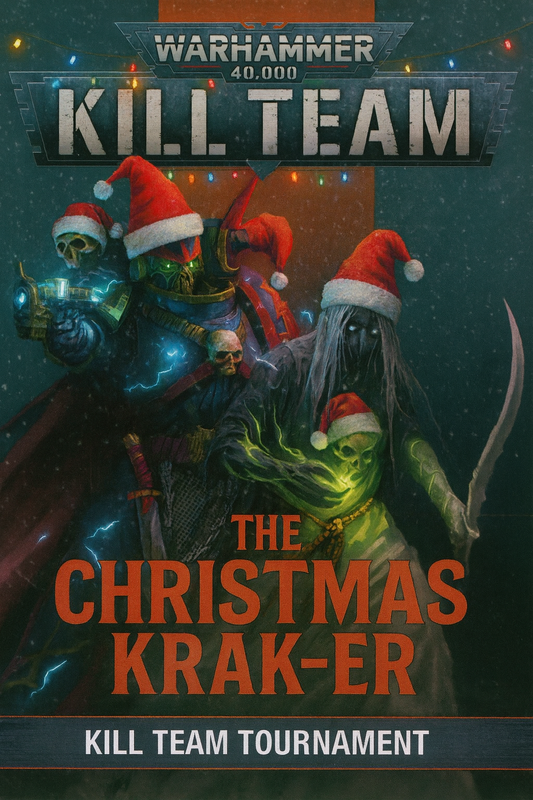 Kill Team The Christmas Krak-er 6th December 2025
