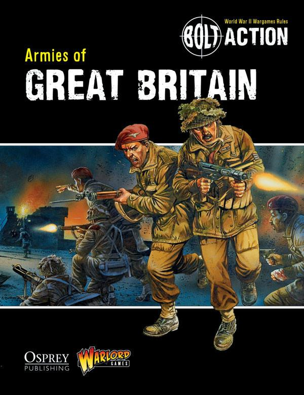 Bolt Action: Armies Of Great Britain