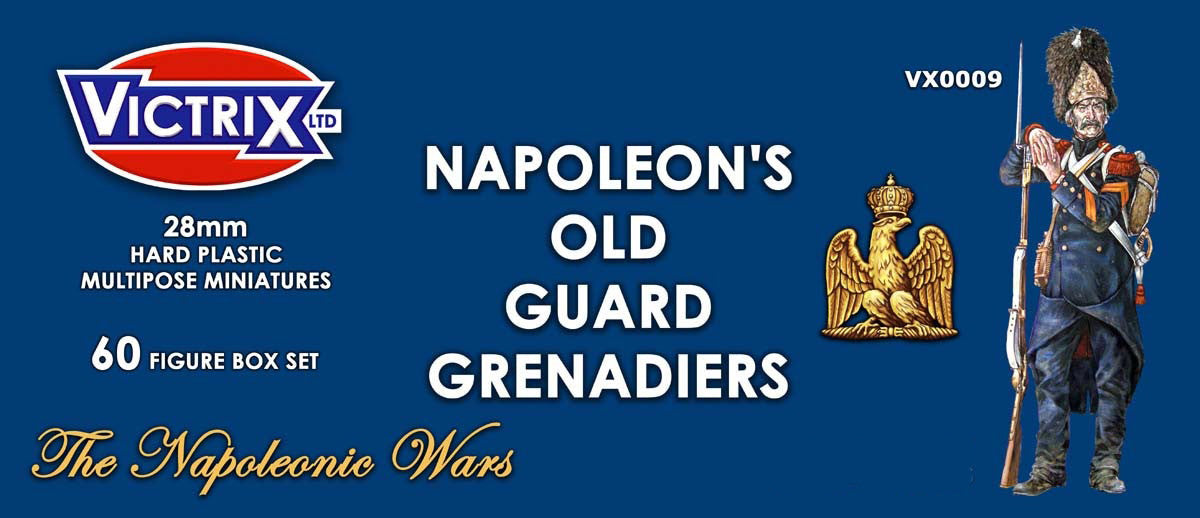 Victrix Napoleons Old Guard Grenadiers