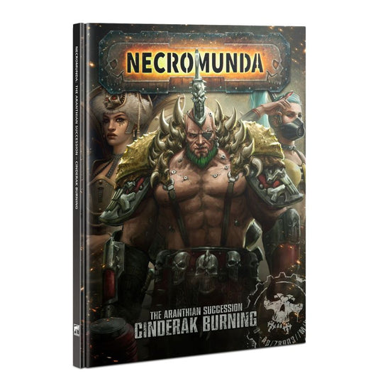 Necromunda: Aranthian Succession Cinderak Burning