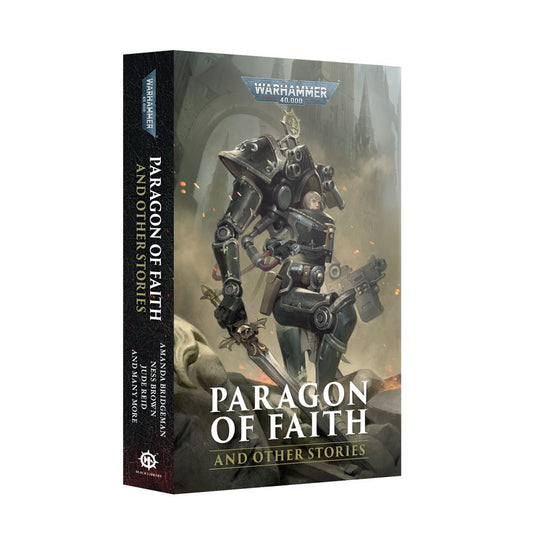Paragon of Faith and Other Stories – Warhammer 40K Anthology