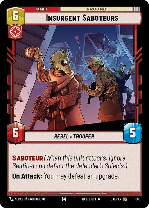 Star Wars Unlimited Insurgent Saboteurs (666) trading card