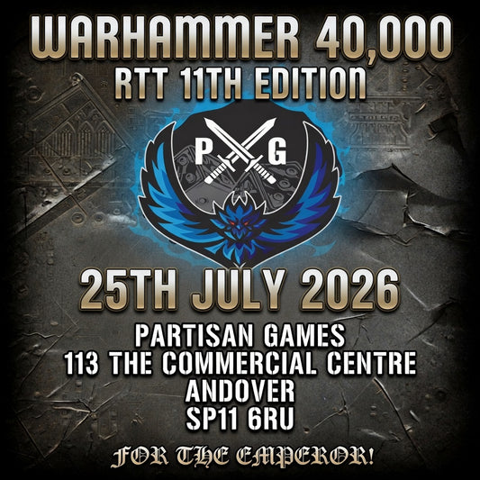 Warhammer 40K RTT  11th Edition Rules Saturday 25th July  2026