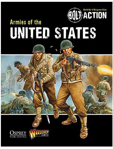 Bolt Action: Armies Of The United States By Warlord Games