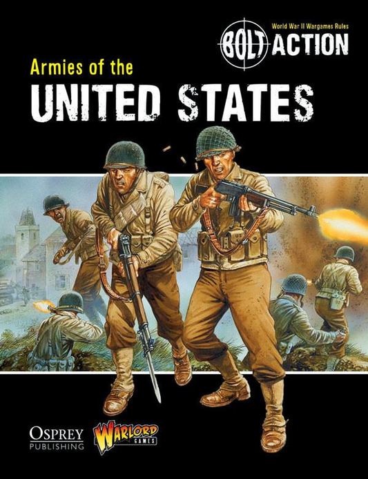 Bolt Action: Armies Of The United States