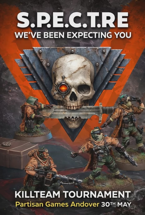 Kill Team S.P.E.C.T.R.E. Tournament 30th May 2026